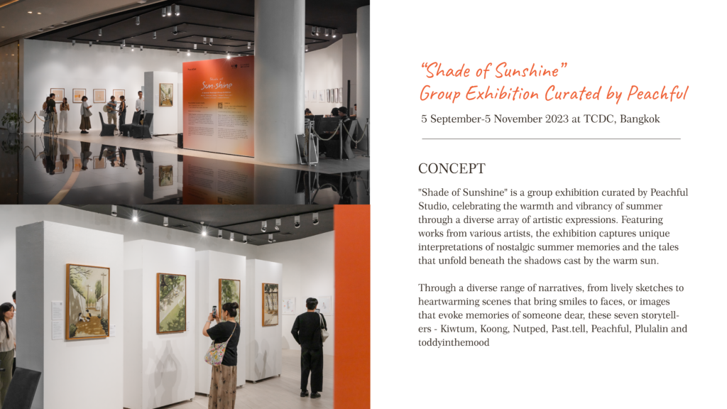 Shade of Sunshine is an Exhibition at ICONSIAM.